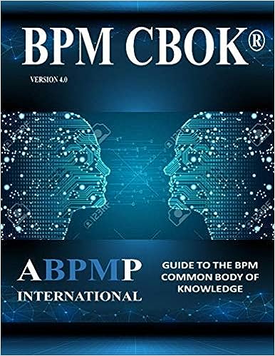 BPM CBOK Version 4.0: Guide to the Business Process Management Common Body Of Knowledge Paperback – Large Print, November 2, 2019